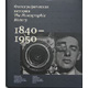 «Фотографическая история. The Photographic History. 1840—1950»