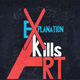    01.09.2009.  Explanation Kills Art Photo Contest