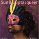 «Sunil Gupta: Queer»