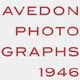 «Richard Avedon: Photographs 1946-2004»